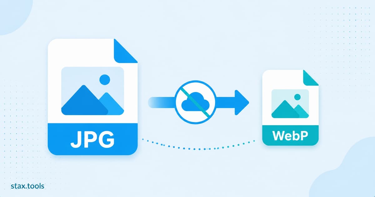 Convert Images to WebP Without Uploading: Complete Guide